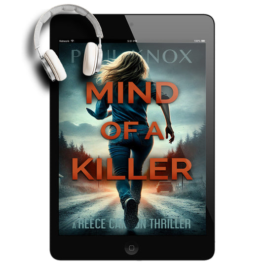 Mind of a Killer: A Reece Cannon Thriller, Book 2