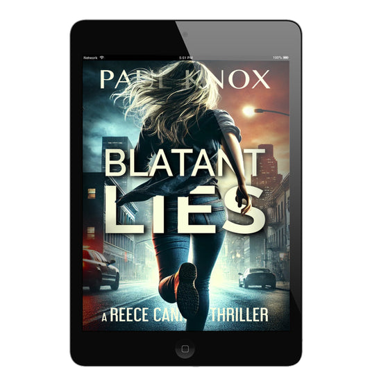 Blatant Lies: A Reece Cannon Thriller, Book 1