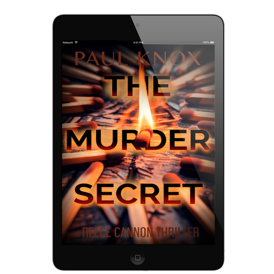 The Murder Secret: A Reece Cannon Thriller, Book 5