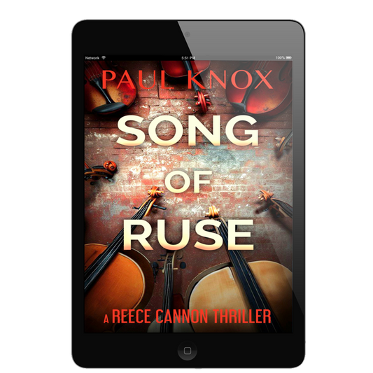 Song of Ruse: A Reece Cannon Thriller, Book 9